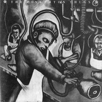 Pinkerton Thugs: "The Pain And" LP