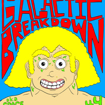 Galactic Breakdown a.k.a. Space Battleground 666 #4