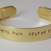Brass Cuff "TO THINE OWN SELF BE TRUE"