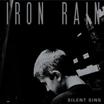 Iron Rain - Silent Sins 7"