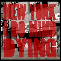 New York, I Do Mind Dying- EP