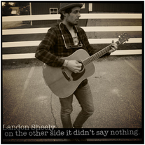Landon Sheely | On The Other Side, It Didn't Say Nothing! (digital download)