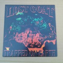 LOST GOAT 'trapped on earth' lp *rare 