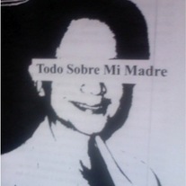 Todo Sobre Mi Madre