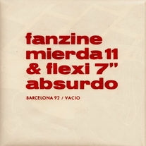 ABSURDO - Barcelona 92 / Vacio FLEXI + Mierda #11 ZINE 