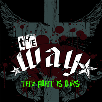 The WAY - The Fight Is Ours
