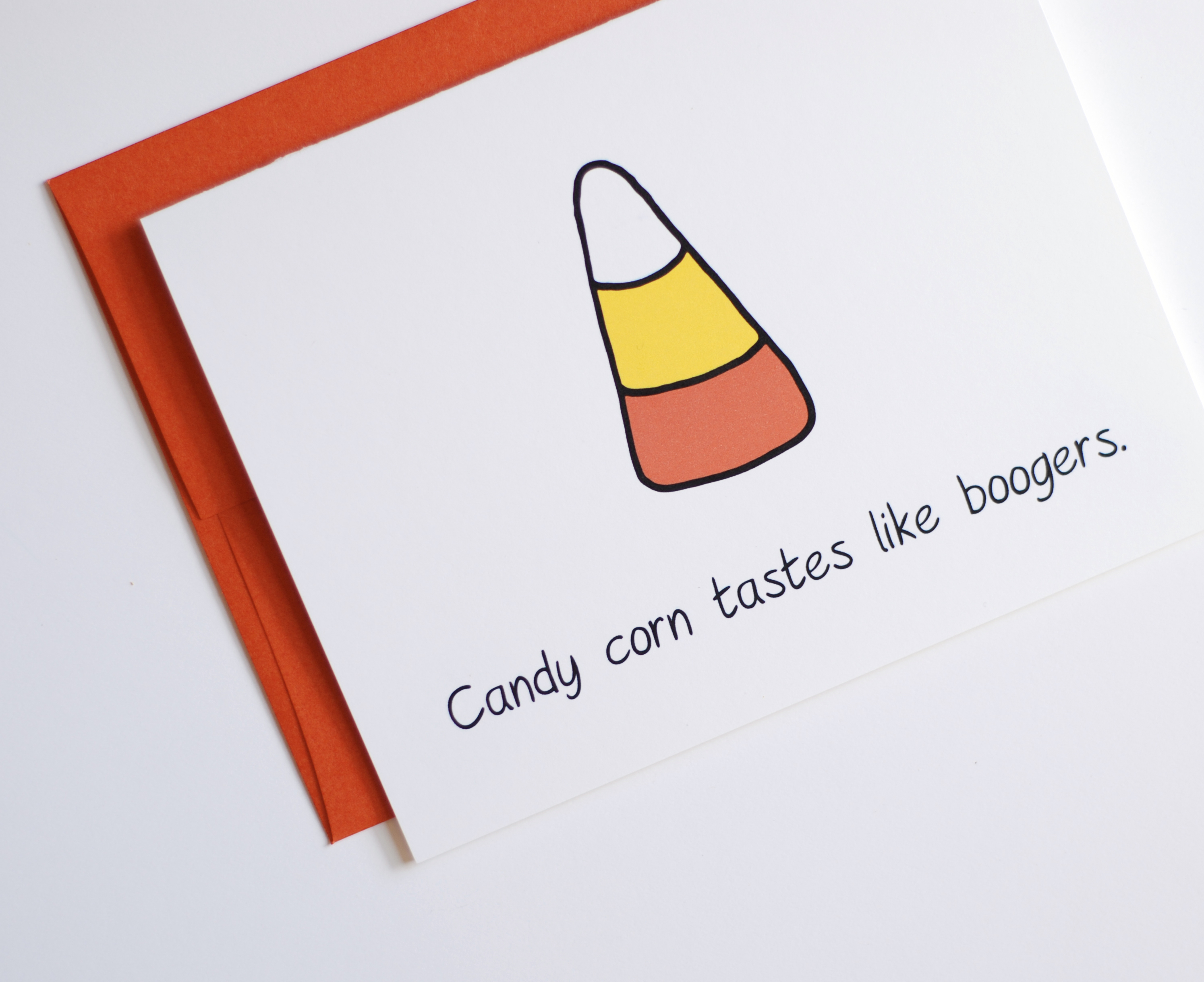 Funny Halloween Card - Candy Corn Tastes Like Boogers - Candy Corn ... Funny Halloween Card - Candy Corn Tastes Like Boogers - Candy Corn ...