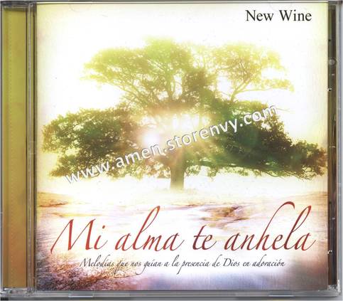 CD: "Mi Alma te Anhela" por New Wine