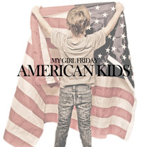 "American Kids" (Hard Copy)