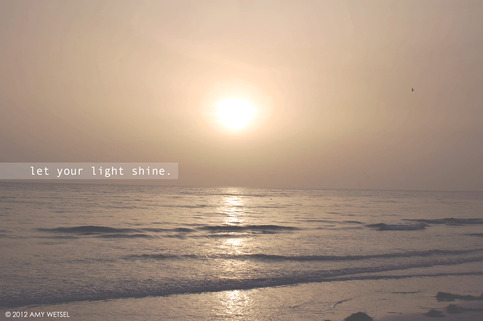 Let Your Light Shine