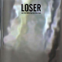 LOSER: Het Kleine Leed dat Falen Heet