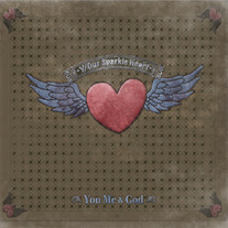 Y/Our Sparkle Heart-You, Me, and God CD