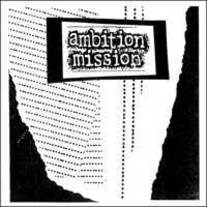 Ambition Mission Discography CD