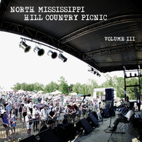 North Mississippi Hill Country Picnic Vol. III