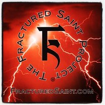 The Fractured Saint Project®